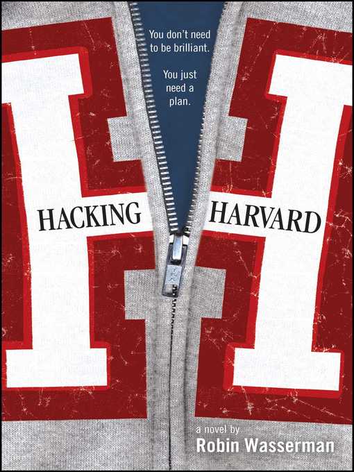 Title details for Hacking Harvard by Robin Wasserman - Available